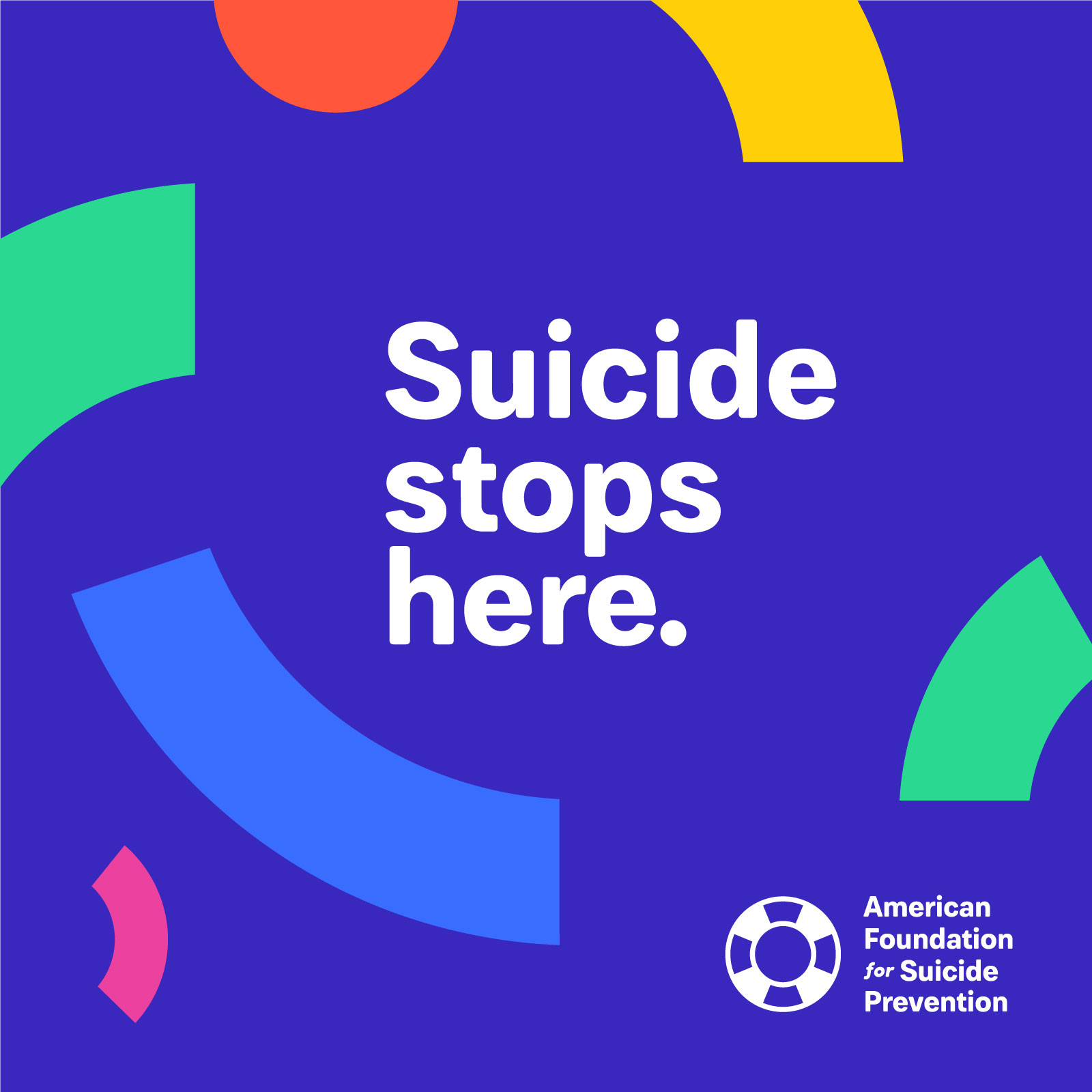 Suicide Stops Here American Foundation For Suicide Prevention 6221